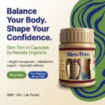 Slim-Trim H Capsules – Ayurvedic Support for Healthy Weight Management - Image 7